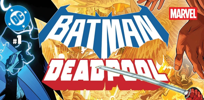 DEADPOOL CONOCE A BATMAN (O “El Bocazas conoce al Detective”) DC/MARVEL CROSSOVERS PARTE 1